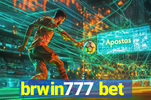 brwin777 bet